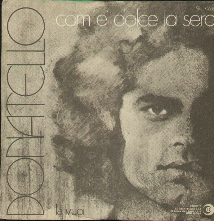Com'è Dolce La Sera / La Vuoi