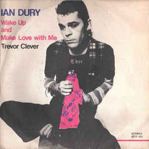 Wake Up And Make Love With Me / Trevor Clever