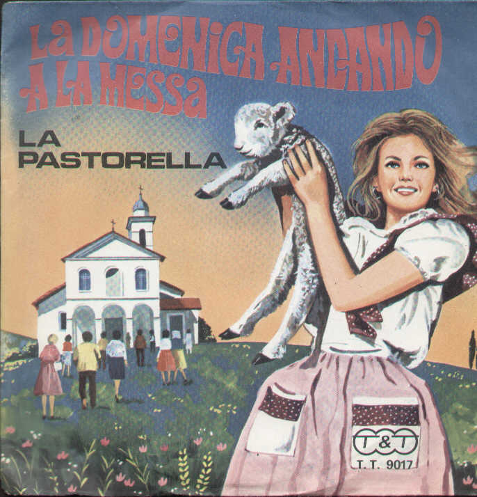 La Domenica Andando A La Messa / La Pastorella