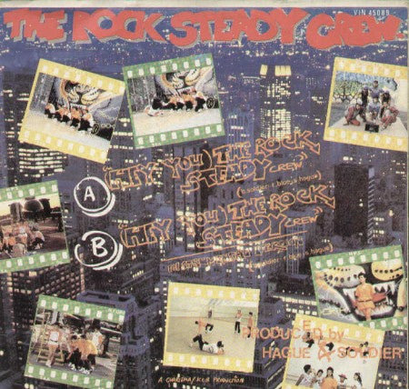 Hey You The Rock Steady Crew