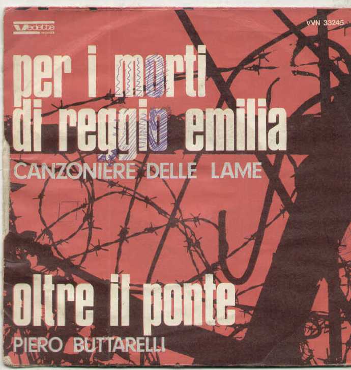 Per I Morti Di Reggio Emilia / Oltre Il Ponte