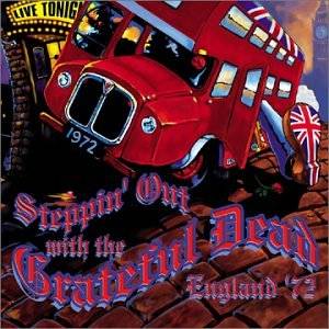 Steppin Out With The Grateful Dead England 72 Hdcd Boxset