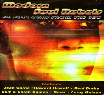 Modern Soul Rebels 40 Soul Gems From The 90'S