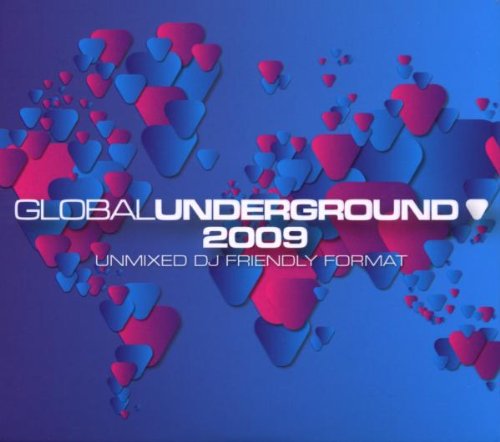 Global Underground 2009 Unmixed Dj Friendly Format