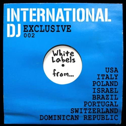 International DJ Exclusive 002 White Label From...