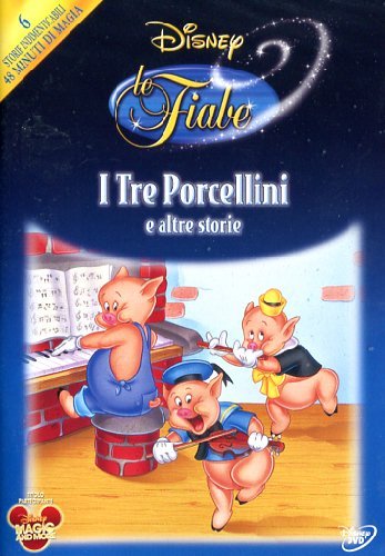 I tre porcellini e altre storie