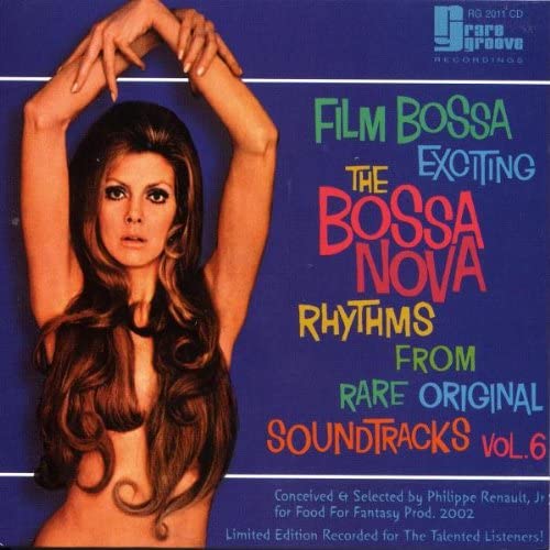 The Bossa Nova Exciting Jazz Samba Rhythms - Vol. 6
