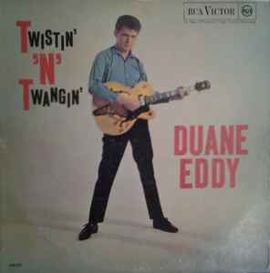 Twistin 'N' Twangin