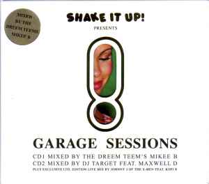 Shake It Up - Garage Sessions 3cd