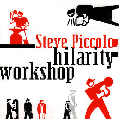 Hilarity Workshop