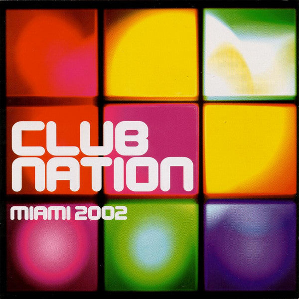 Club Nation Miami 2002