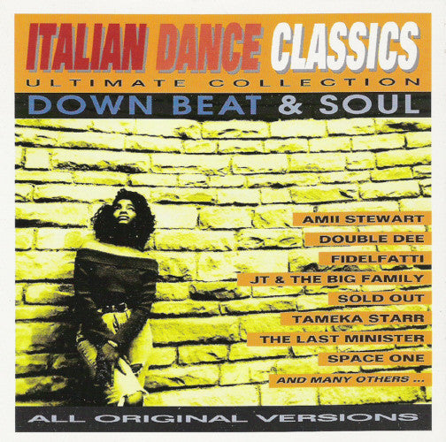 Italian Dance Classics Down Beat & Soul