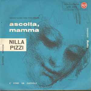 Ascolta Mamma / È Come Un Cucciolo