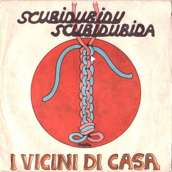 Scubidubidu Scubidubida / Un Giocattolo