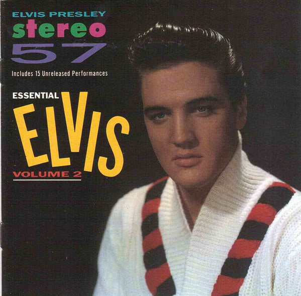 Stereo 57 Essential Elvis Volume 2