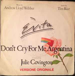 Don't Cry For Me Argentina / Rainbow High
