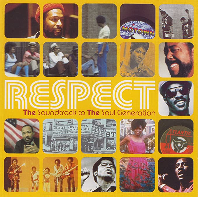 Respect - The Soundtrack To The Soul Generation