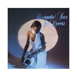 Romantic Sax For Lovers