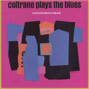 Coltrane Plays The Blues
