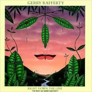 Right Down The Line The Best Of Gerry Rafferty