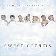 The Mccaughey Septuplets Sweet Dreams