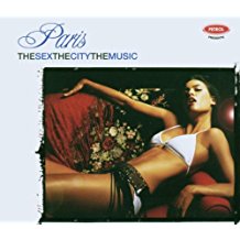 Paris The Sex The City The Music