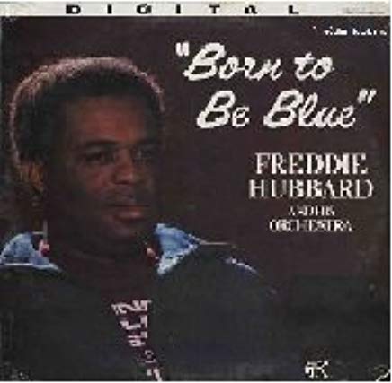 Born To Be Blue