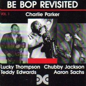 Be Bop Revisited Vol.1