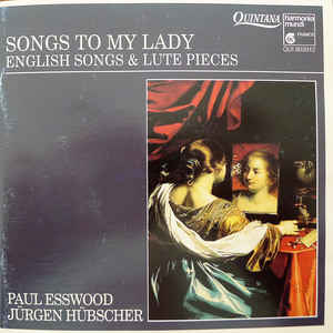 Songs To My Lady English Songs & Lute Pieces