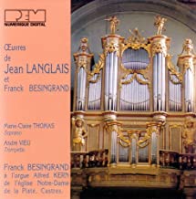 Oeuvres De Jean Langlais Et Franck Besingrand