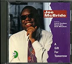 A Gift For Tomorrow