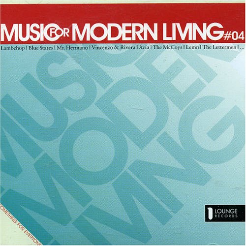 Music For Modern Living Vol 4