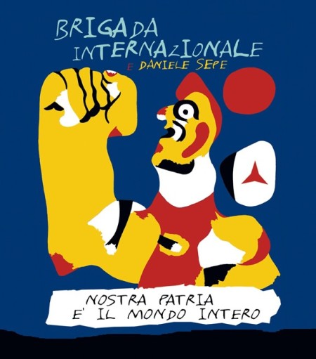 Nostra Patria È Il Mondo Intero