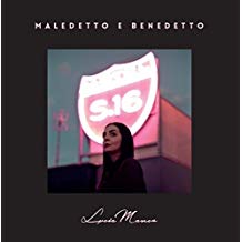 Maledetto E Benedetto