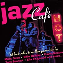 Jazz Café Relax To Mellow Favourites