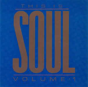 This Is Soul Volume 1