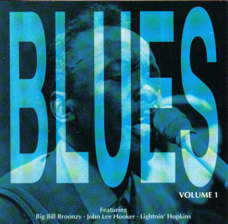 Blues Volume 1