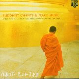 Buddhist Chants & Peace Music