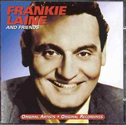 Frankie Laine And Friends