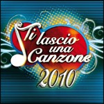 Ti Lascio Una Canzone 2010