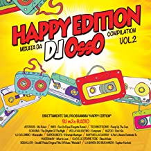 Happy Edition Vol.2 Mixata Da Dj Osso