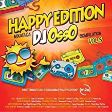 Happy Edition Vol.3 Mixata Da Dj Osso