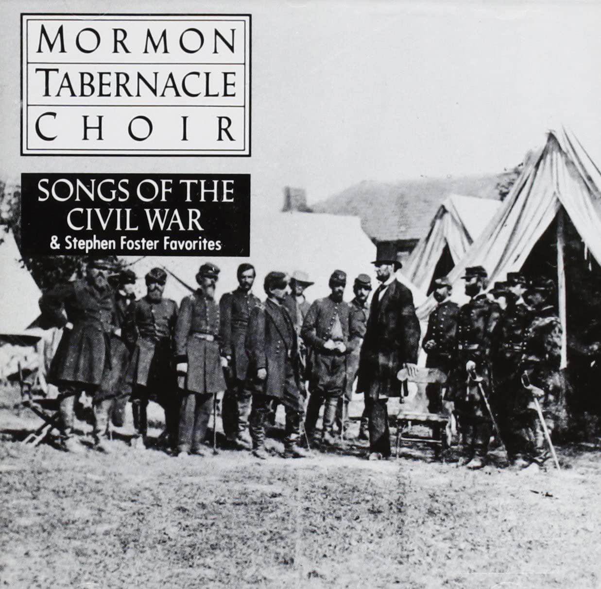 Songs Of The Civil War & Stephen Foster Favorites