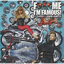 F Me I'm Famous Ibiza Mix 2011