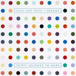 Love Lust Faith Dreams