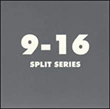 Split Series 9-16