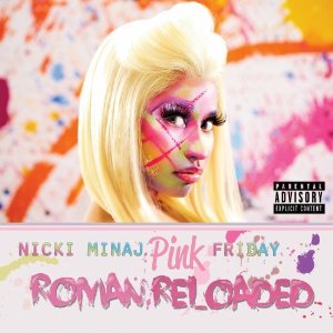 Pink Friday Roman Reloaded