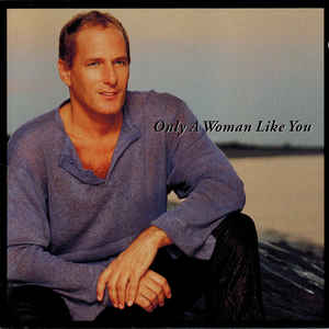 Only A Woman Like You