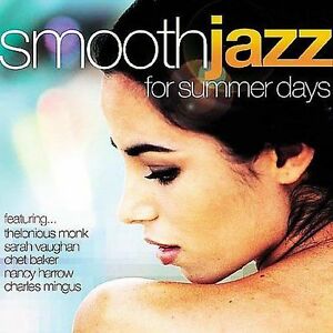 Smooth Jazz For Summer Days