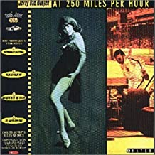 At 250 Miles Per Hour